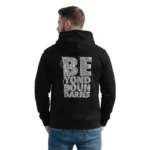 Hoodie Be Yond Boun Daries